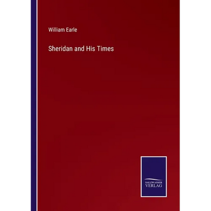 Sheridan and His Times - Paperback