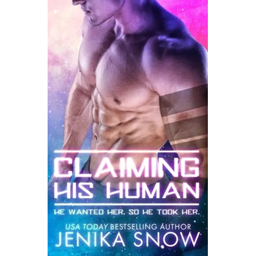 Claiming His Human - Paperback
