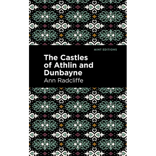 The Castles of Athlin and Dunbayne - Paperback