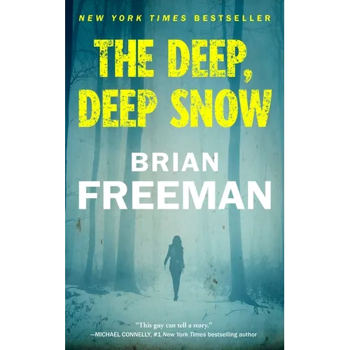 The Deep, Deep Snow - Hardcover