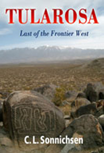 Tularosa: Last of the Frontier West - Paperback