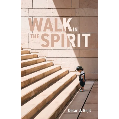 Walk in the Spirit - Paperback