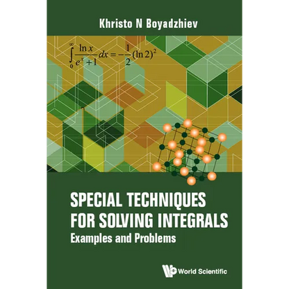 Special Techniques for Solving Integrals - Hardcover