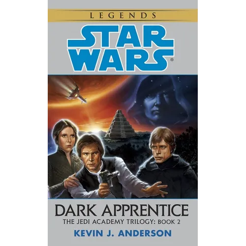 Dark Apprentice: Star Wars Legends (the Jedi Academy) - Mass Market Paperbound
