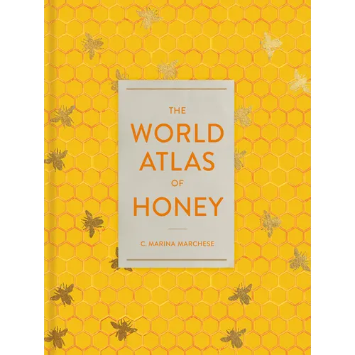 The World Atlas of Honey - Hardcover