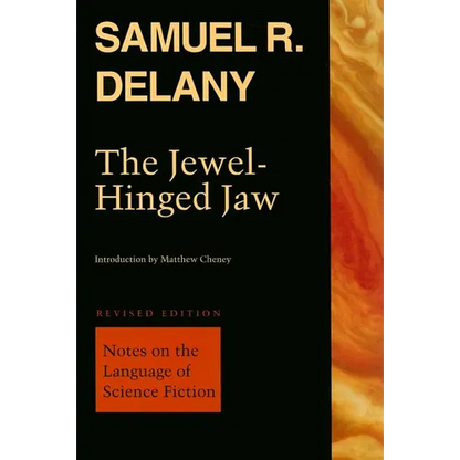 The Jewel-Hinged Jaw: Notes on the Language of Science Fiction - Paperback