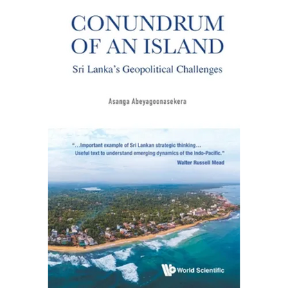 Conundrum of an Island: Sri Lanka's Geopolitical Challenges - Paperback