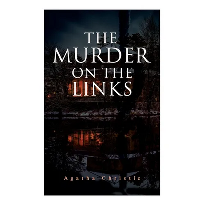 The Murder on the Links: Detective Mystery Classic - Paperback