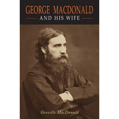 George Macdonald and his Wife - Paperback