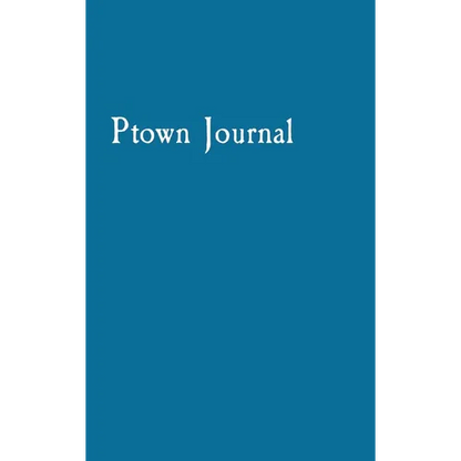 Ptown Journal - Hardcover