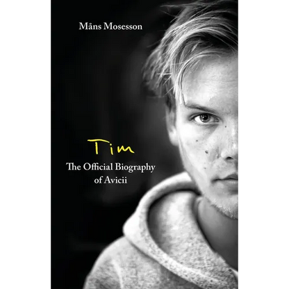 Tim - The Official Biography of Avicii - Paperback