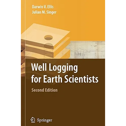 Well Logging for Earth Scientists - Paperback