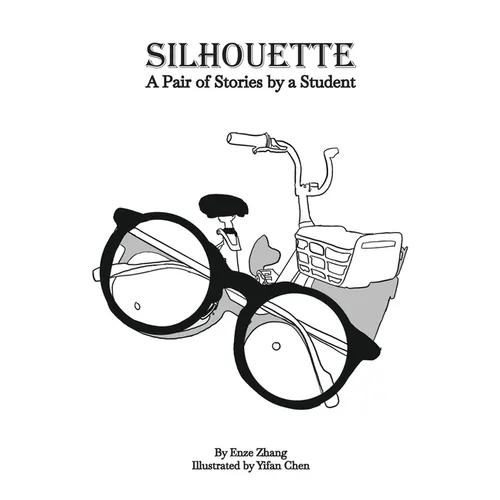 Silhouette: A Pair of Stories by a Student - Paperback