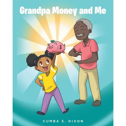 Grandpa Money and Me - Paperback
