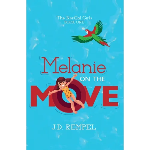 Melanie on the Move - Paperback