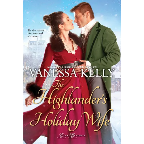 The Highlander's Holiday Wife - Mass Market Paperbound