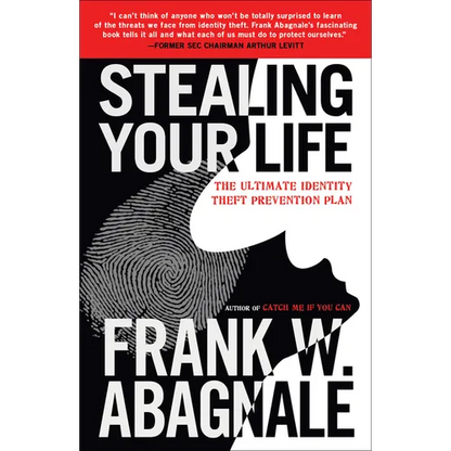 Stealing Your Life: The Ultimate Identity Theft Prevention Plan - Paperback