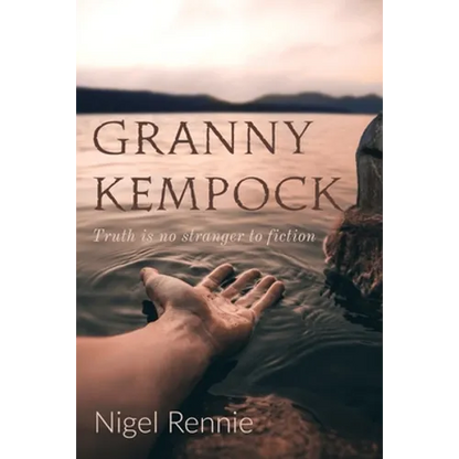 Granny Kempock: Truth is no stranger to fiction - Paperback