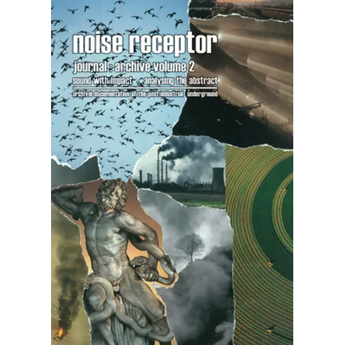 Noise Receptor Journal: Archive Volume 2: Sound with Impact - Analysing the Abstract - Paperback