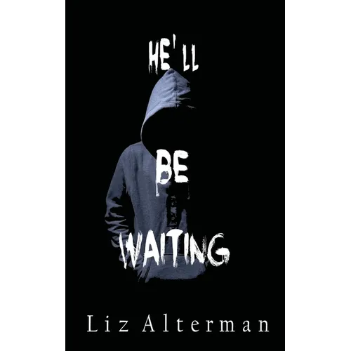 He'll Be Waiting - Paperback