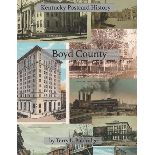 Boyd County: Kentucky Postcard History - Paperback