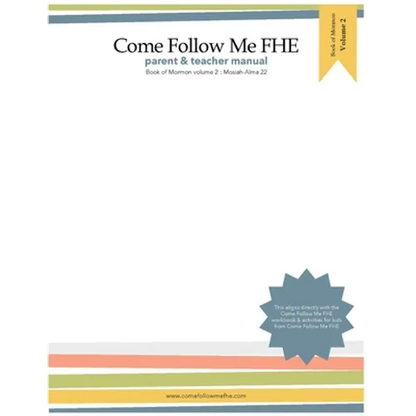 Parent and Teacher Manual: Book of Mormon Volume 2: Come Follow Me FHE - Paperback