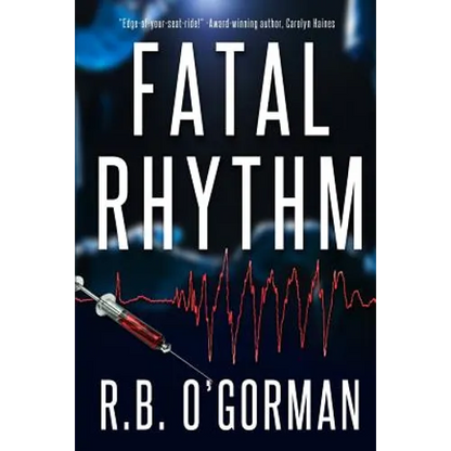 Fatal Rhythm: A Medical Thriller and Christian Mystery - Paperback