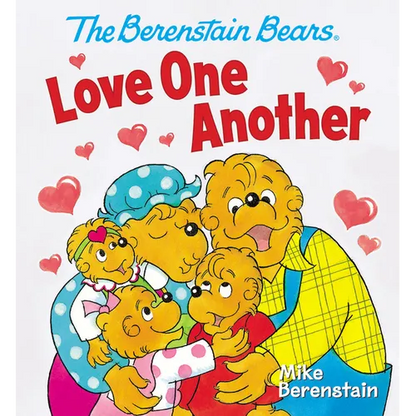 The Berenstain Bears Love One Another - Board Book