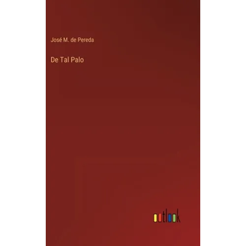 De Tal Palo - Hardcover