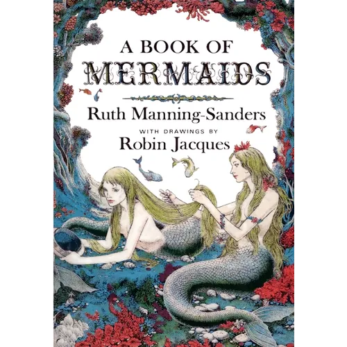 A Book of Mermaids - Hardcover