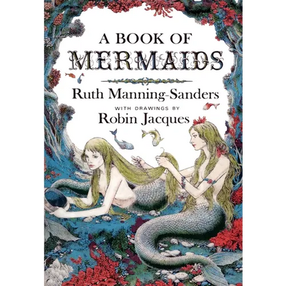 A Book of Mermaids - Hardcover