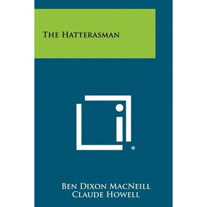 The Hatterasman - Paperback