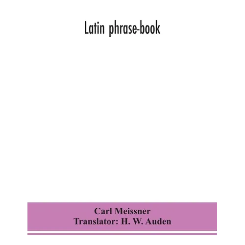Latin Phrase-Book - Paperback