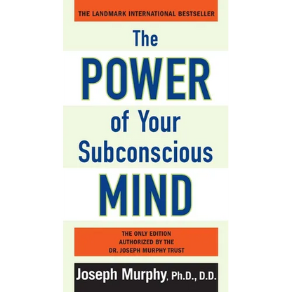 The Power of Your Subconscious Mind - Paperback