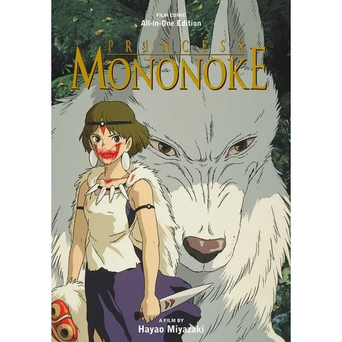 Princess Mononoke Film Comic: All-In-One Edition - Hardcover