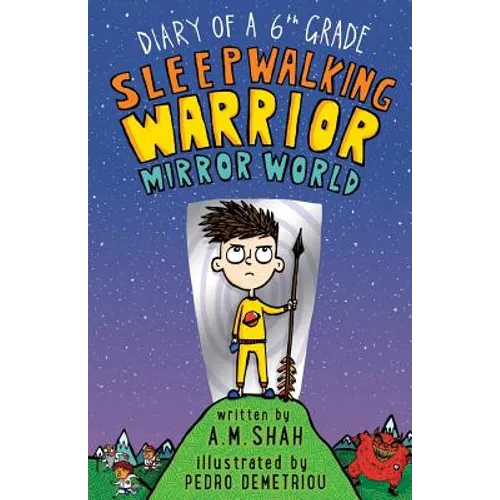 Diary of a 6th Grade Sleepwalking Warrior: Mirror World - Paperback