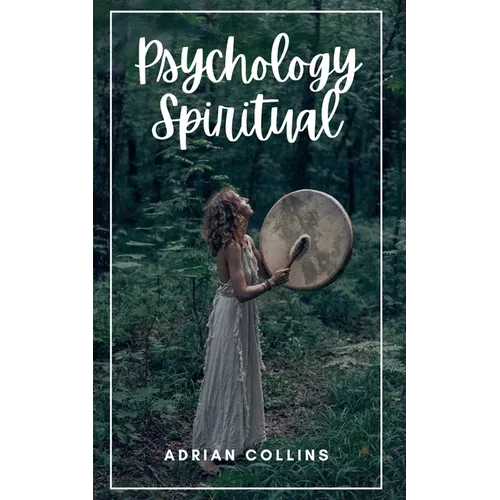 Psychology Spiritual - Paperback