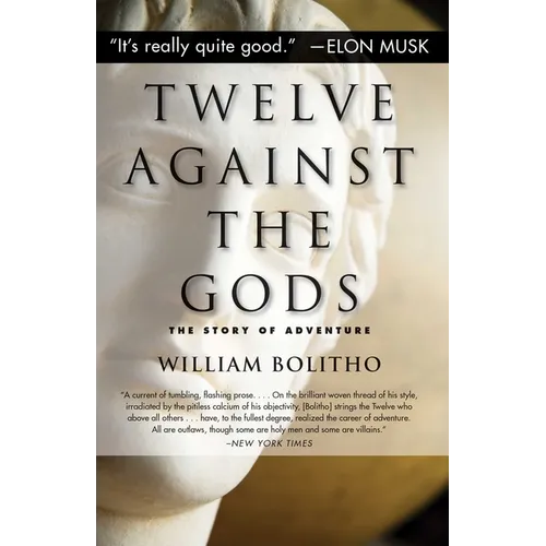 Twelve Against the Gods - Paperback