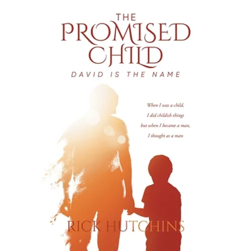The Promised Child: David Is The Name - Paperback
