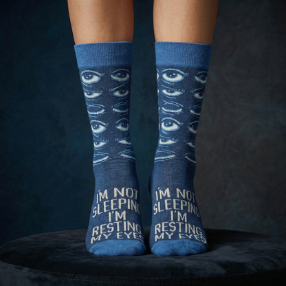 I'm Not Sleeping I'm Resting My Eyes Socks | Sleepy Tired Eyes Novelty Socks