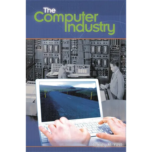 The Computer Industry - Hardcover
