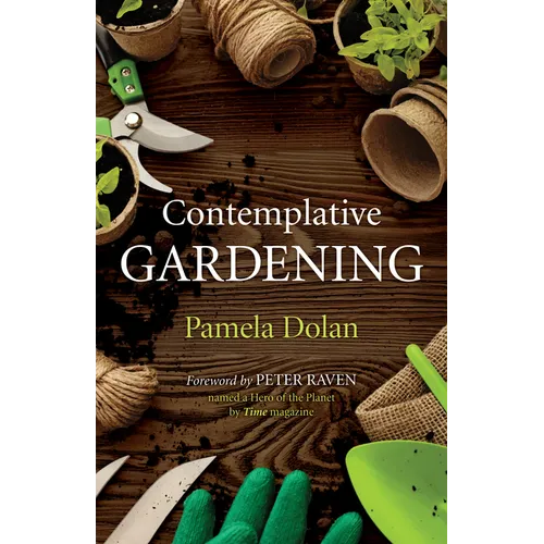 Contemplative Gardening - Paperback