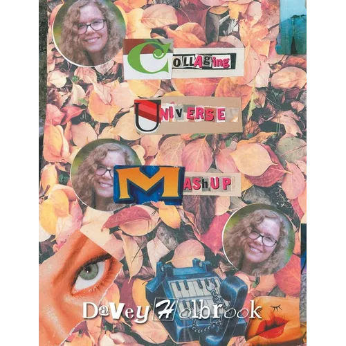 Collage Universe Mashup - Paperback