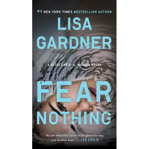 Fear Nothing: A Detective D.D. Warren Novel - Mass Market Paperbound