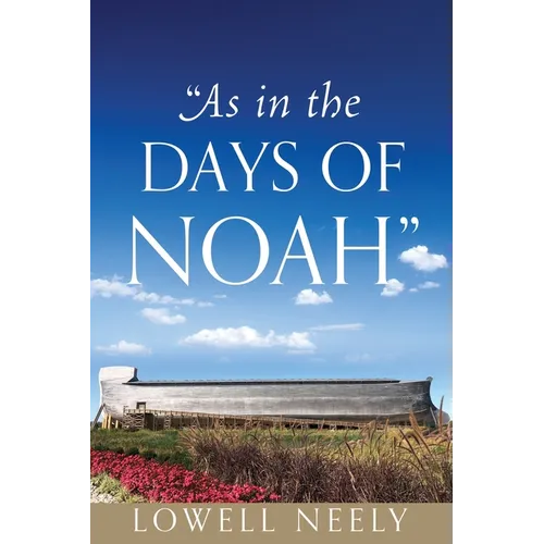 "As In The Days of Noah" - Paperback
