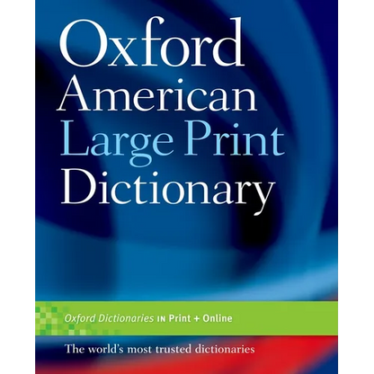 Oxford American Large Print Dictionary - Paperback