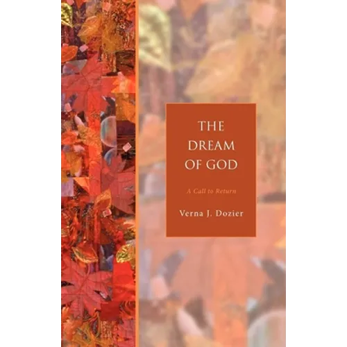 The Dream of God: A Call to Return - Paperback