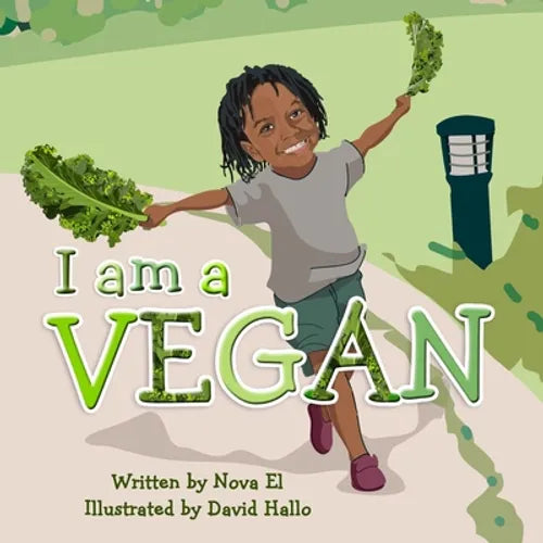 I Am A Vegan: Alphabet Book - Paperback