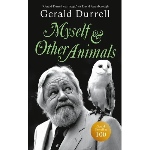 Myself and Other Animals - Hardcover