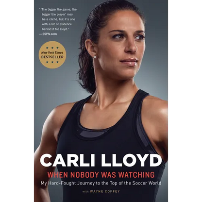 When Nobody Was Watching: My Hard-Fought Journey to the Top of the Soccer World - Paperback